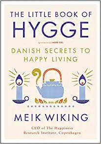 The Little Book of Hygge Book