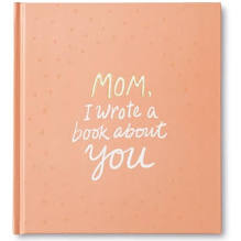 Mom, I Wrote a Book About You